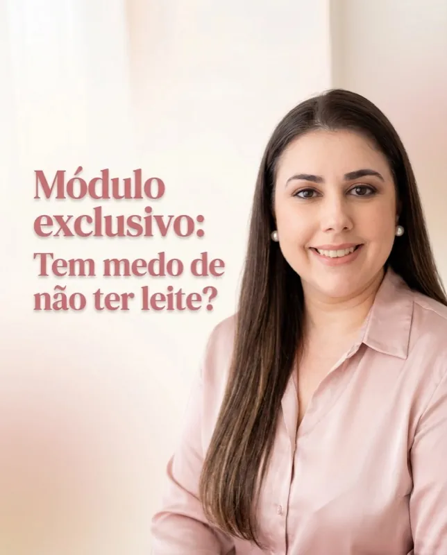 Módulo exclusivo: Tem medo de não ter leite?